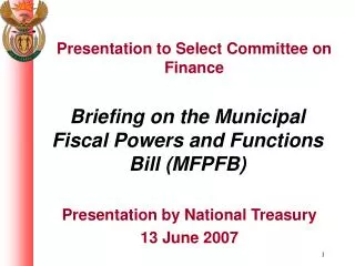 Briefing on the Municipal Fiscal Powers and Functions Bill (MFPFB)