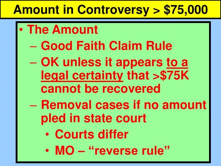 amount in controversy 75 000