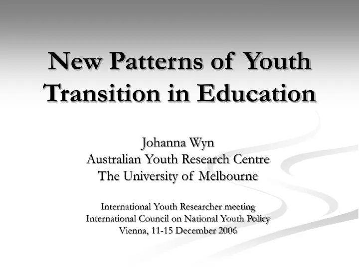 new patterns of youth transition in education
