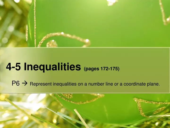 4 5 inequalities pages 172 175