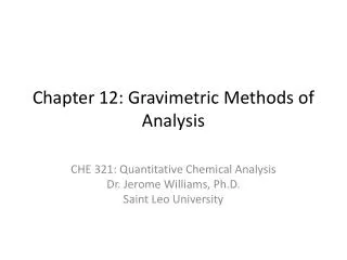 Chapter 12: Gravimetric Methods of Analysis