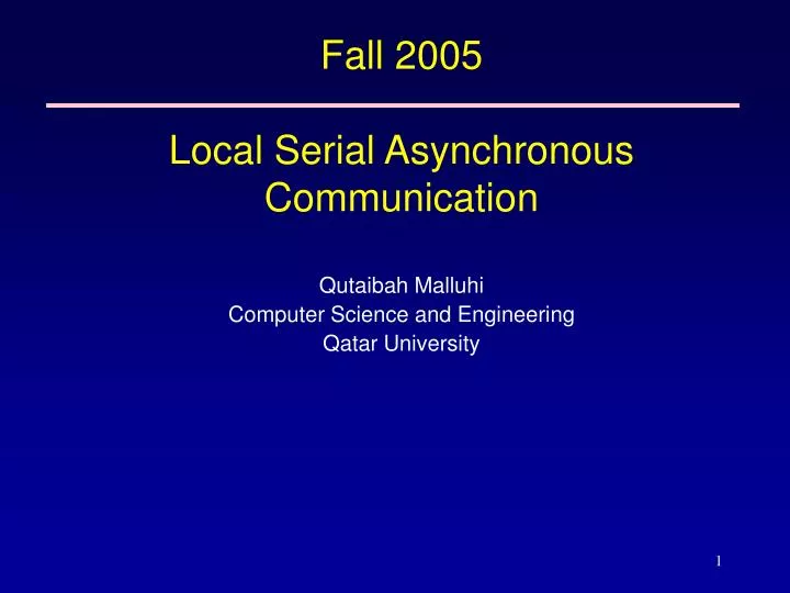 fall 2005 local serial asynchronous communication