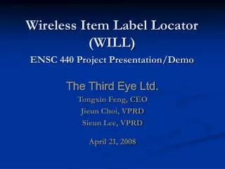 Wireless Item Label Locator (WILL)