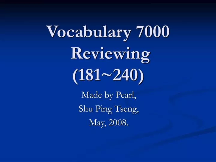 vocabulary 7000 reviewing 181 240