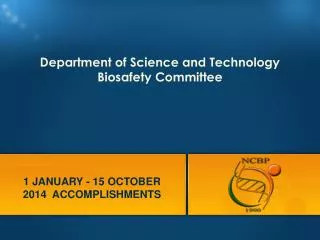 Department of Science and Technology Biosafety Committee