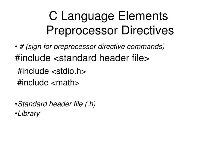 c language elements preprocessor directives