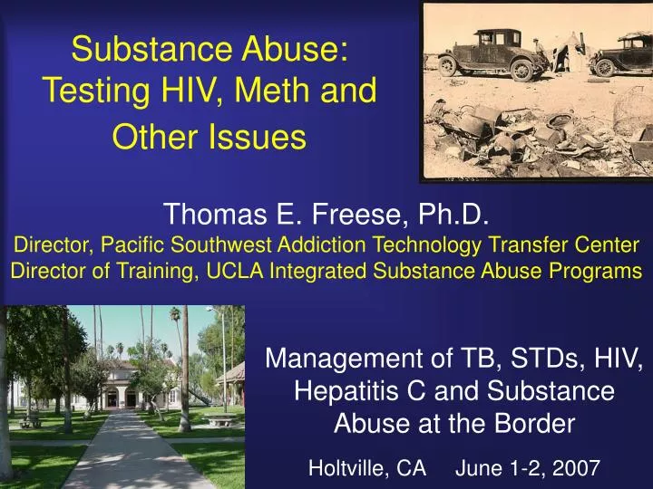 substance abuse testing hiv meth and other issues