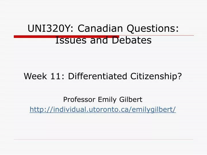 uni320y canadian questions issues and debates
