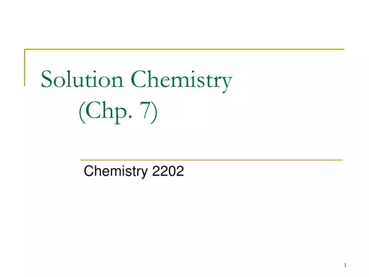 solution chemistry chp 7