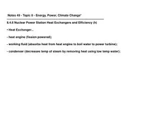 Notes 49 - Topic 8 - Energy, Power, Climate Change*