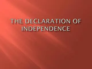 The Declaration of Independence