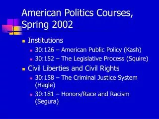 American Politics Courses, Spring 2002