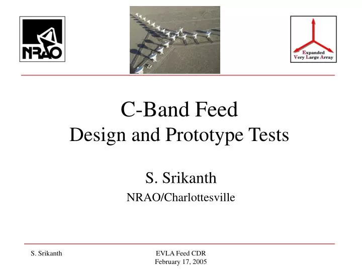 c band feed design and prototype tests