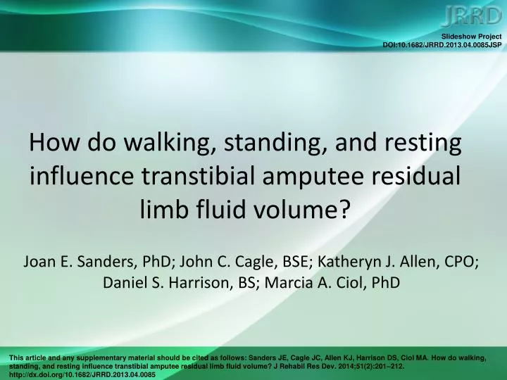 how do walking standing and resting influence transtibial amputee residual limb fluid volume