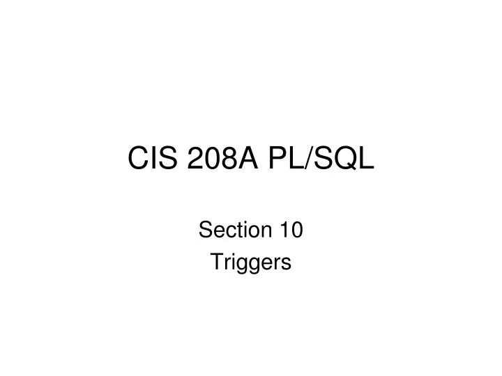 cis 208a pl sql