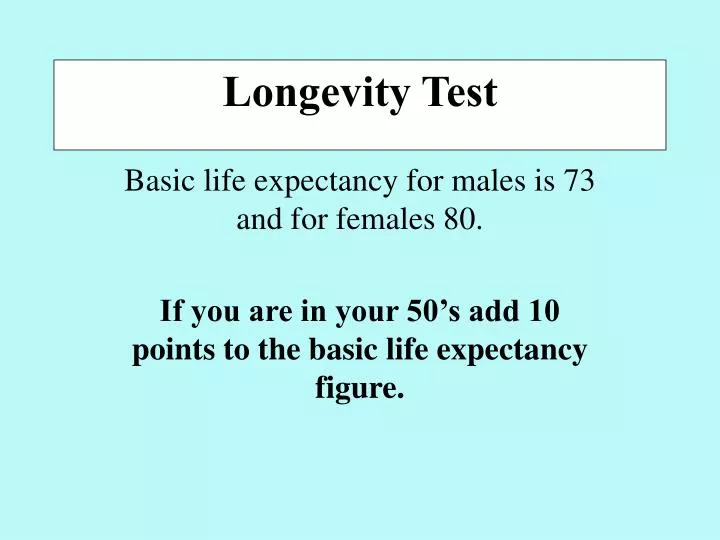 longevity test