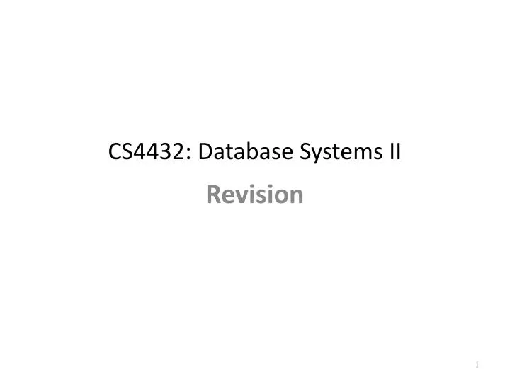 cs4432 database systems ii