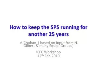 How to keep the SPS running for another 25 years