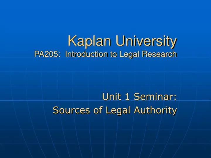 kaplan university pa205 introduction to legal research