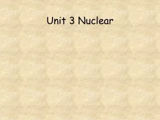 Unit 3 Nuclear