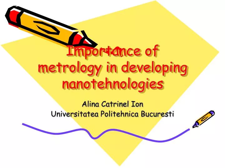 importance of metrology in developing nanotehnologies