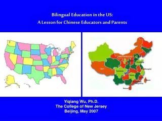 Bilingual Education in the US: A Lesson for Chinese Educators and Parents