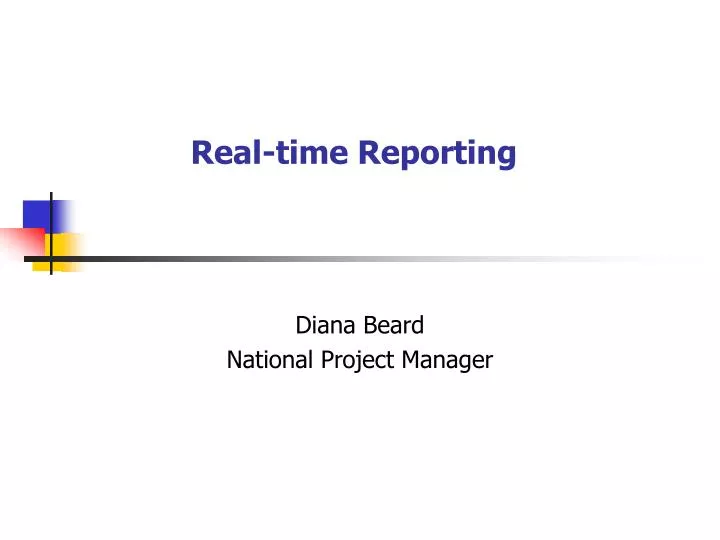 real time reporting