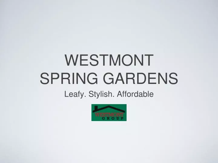 westmont spring gardens