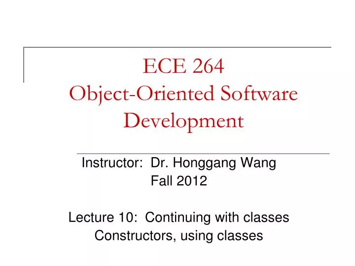 ece 264 object oriented software development