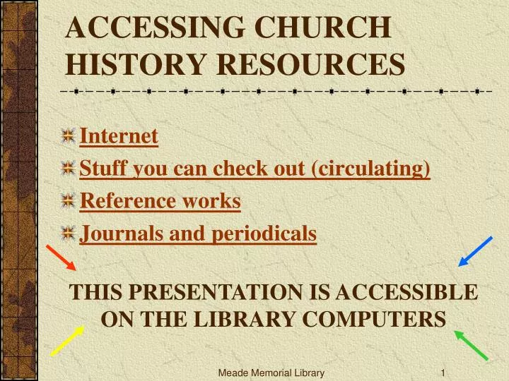 accessing church history resources