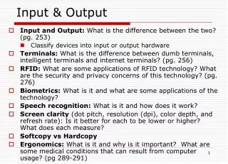 Input &amp; Output