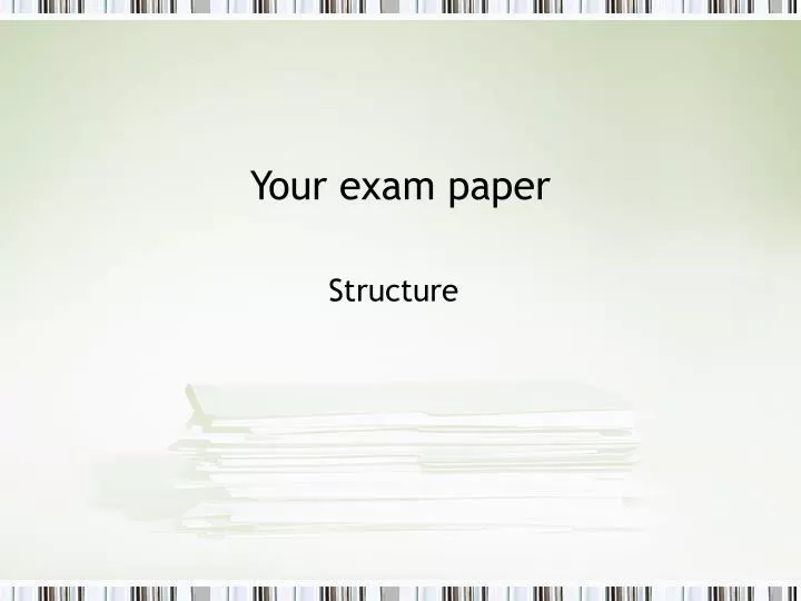 your exam paper