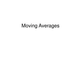 moving averages