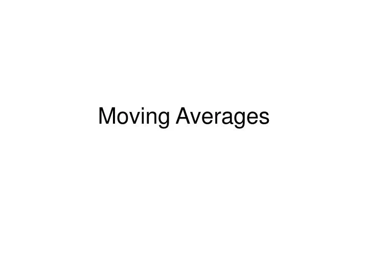 moving averages