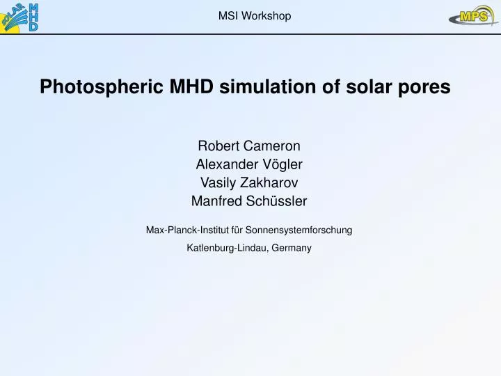 photospheric mhd simulation of solar pores