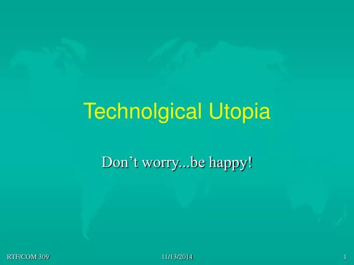 technolgical utopia