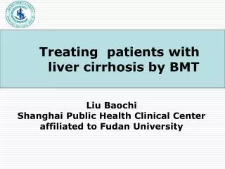 Liu Baochi Shanghai Public Health Clinical Center affiliated to Fudan University
