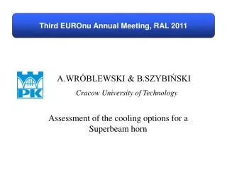 Third EUROnu Annual Meeting, RAL 2011