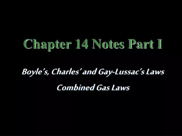 chapter 14 notes part i