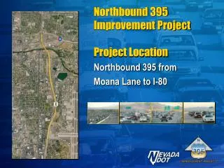 Northbound 395 Improvement Project Project Location