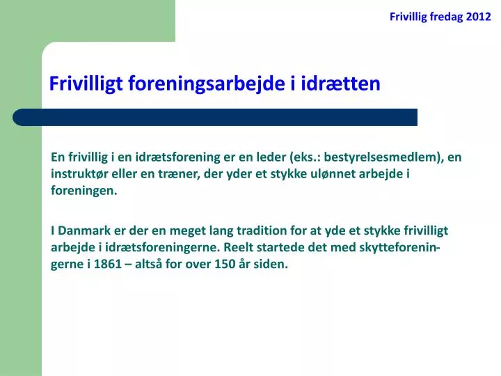 frivilligt foreningsarbejde i idr tten