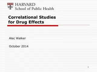 Correlational Studies for Drug Effects