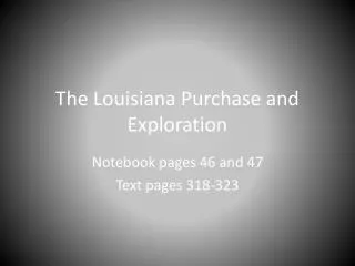 The Louisiana Purchase and Exploration