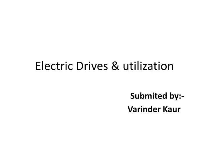 electric drives utilization
