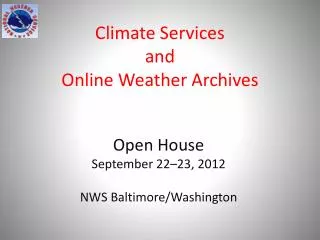 Climate Services and Online Weather Archives