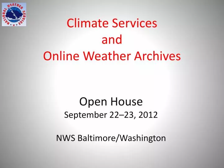 climate services and online weather archives