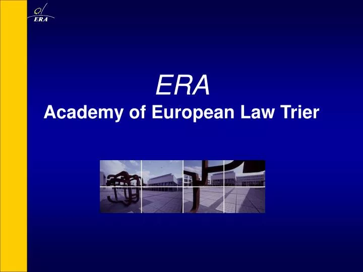 era academy of european law trier