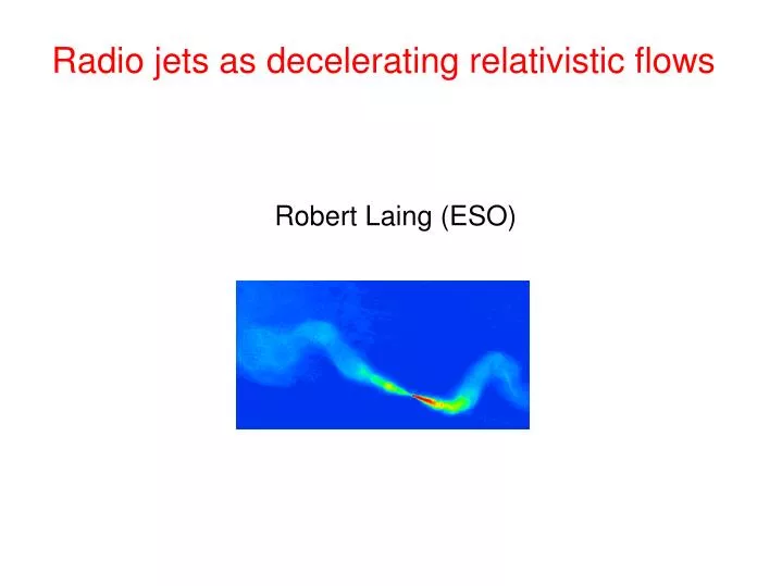 radio jets as decelerating relativistic flows
