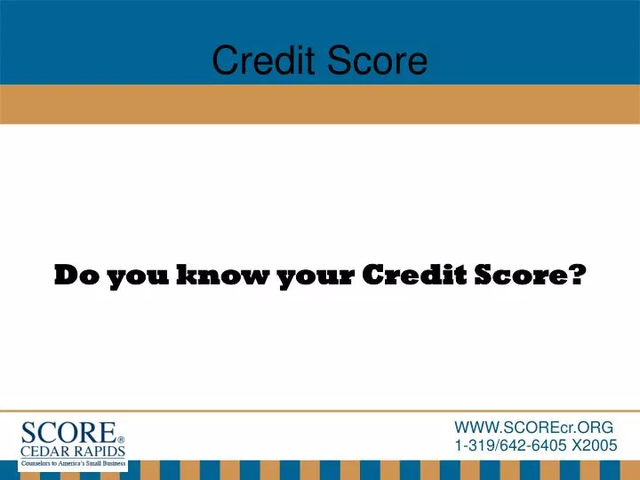 do you know your credit score