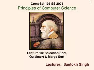Lecture 18: Selection Sort, Quicksort &amp; Merge Sort